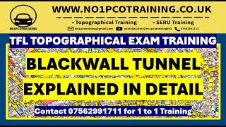 BLACKWALL TUNNEL ALL MISTAKES EXPLAINED IN DETAIL JANUARY 2024 TFL TOPOGRAPHICAL EXAMSERU