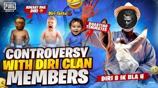 Controversy with Diri clan   software update ?  PUBG mobile  Diri gaming