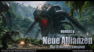 Spannendes Sci-Fi-Hörbuch NOMADS 6 - NEUE ALLIANZEN von Allan J.Stark Hörbuch komplett