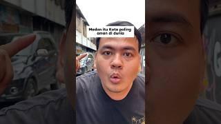 Medan itu kota Paling Aman di Dunia 