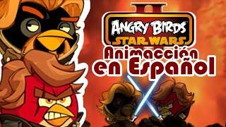 Angry Birds Star Wars Animacción - Anakin vs Obi Wan Español Latino