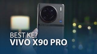 Vivo X90 Pro - Apa Yang Best Dan Meh?