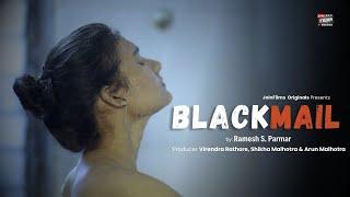 BLACKMAIL l Hindi short film l SHORT FILM  Virendra Rathore  #shortfilm #bollywood  Join Films