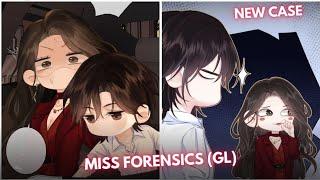 Miss forensics Chapter 11 My dear forensic lady  New Case #gl #yuri #girlslove