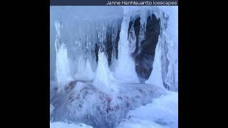 Janne Hanhisuanto - Icescapes