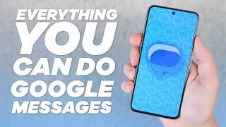 EVERYTHING you can DO in Google Messages