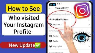 How To Find Out Who viewed My Instagram Profile  Who Visited My Instagram Profile 2024