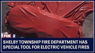 Shelby Township Fire Department has special tool for electric vehicle fires