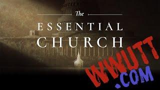 The Church is Essential