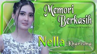 Nella Kharisma - MEMORI BERKASIH      Official Video