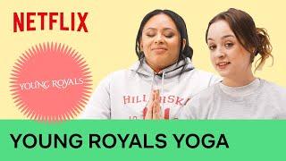 Young Royals yoga with Nikita Uggla and Frida Argento ‍️