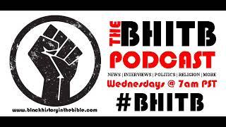 The BHITB Podcast 004 - Eurocentric Christian Racism - TEOTW Ministries