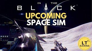 In The Black - UPCOMING Expanse Style Space Simulation Game