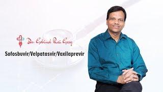 Dr.Gobind Rai Garg discusses the topic - Sofosbuvir Velpatasvir and Voxilaprevir