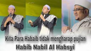 Menggetarkan  Ceramah Habib Nabil  Kita Para Habib Tidak Mengharap apapun dari kalian  