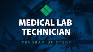 Program of Study  Medical Lab Technician MLT