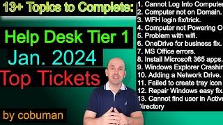 January 2024 Top Trouble Tickets for Help Desk Training Video Crash Course #2