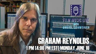 Film Music Live with GRAHAM REYNOLDS