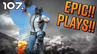 PUBG Epic Moments & Highlights Ep 107  Last Man Standing