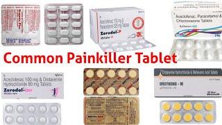 Top 10 Pain killer Tablets ll दर्द के लिए सबसे अच्छी दवाई ll Pharma lectures