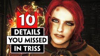 10 Small Details You Missed about Triss Merigold  THE WITCHER 3