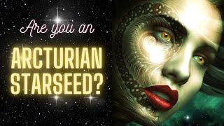 Are You An Arcturian Starseed?  Arcturian Starseed Mission And Traits