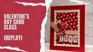 Valentine’s Day Card Class