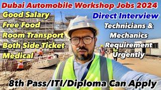 Dubai Workshop Jobs 2024  Good Salary  Free Food  Both Side Air Ticket 