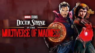 Doctor Strange in the Multiverse of Madness 2022 EXPLAINED FULL MOVIE RECAP