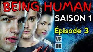 ÊTRE HUMAIN - saison 1 episode 3 en français