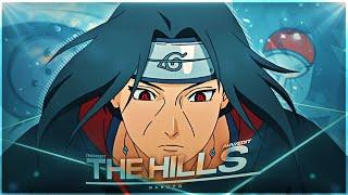 Itachi Uchiha - The Hills x The Color Violet x Creepin EditAMV