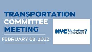 Transportation Committee  February 08 2022