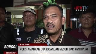 POLISI AMANKAN DUA PASANGAN MESUM DARI PANTI PIJAT