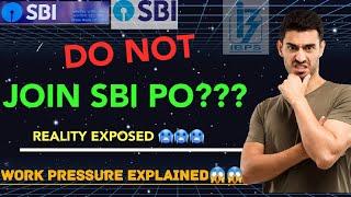 Harsh Reality of SBI PO Exposed  Work pressure explained #sbipo #sbi #sbipoworkpressure #ibps