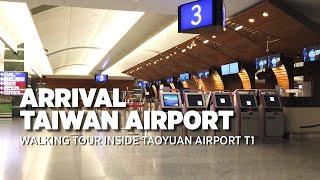 Whats Inside the Taoyuan Airport? Arrival at Taiwan Taoyuan International Airport Terminal 1