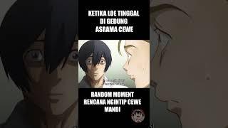  ANJAII...PALING GERCEP KALO NGINTIP CEWE MANDI  ANIME KOCAK LUCU #shorts #short  #animekomedi