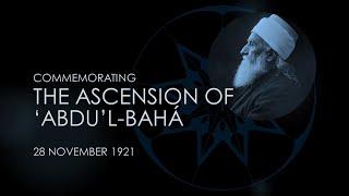 The Ascension of Abdul-Bahá