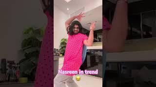 Nasreen ke thumkay