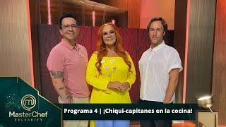Programa 4  11 de septiembre  Chiqui-capitanes en MasterChef.  MasterChef Celebrity 2022