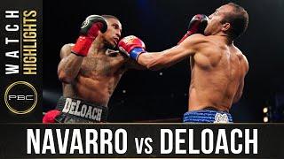 Navarro vs Deloach HIGHLIGHTS August 22 2020  PBC on FS1