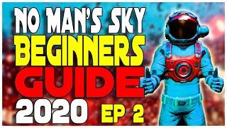 No Mans Sky Beginners Guide 2020 Ep. 2 Gameplay and Tutorial