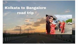 Kolkata to Bangalore Roadtrip  Travel with Parents  2 days coverage  Halts & Food option