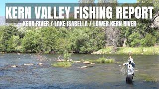 Kern River Fishing Report