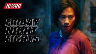 FRIDAY NIGHT FIGHTS  FURIE starring Veronica Ngo  Vietnamese Martial Arts Movie Fight Scene