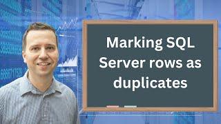 Marking rows in an SQL Server table as duplicates