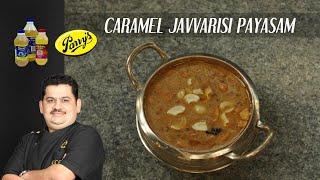 Venkatesh Bhat makes Caramel Javvarisi Payasam  serve it chill  sweet dish  cold dessert