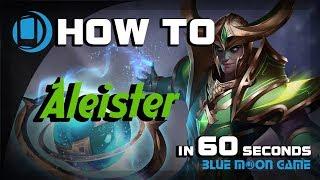 AoV Aleister Hero Guide in 60 sec  Arena of Valor  Blue Moon Game
