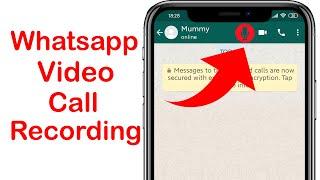 How to Record whatsapp video call without any app  whatsapp vc recording  Whatsapp tips & Tricks