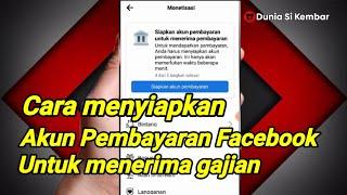 Update Cara Menyiapkan Akun Pembayaran Facebook Pro 2023