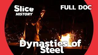 Rise of Steel Forging Europes Industrial Revolution I SLICE HISTORY  FULL DOCUMENTARY